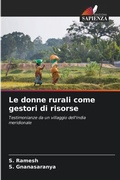 Cover: Le donne rurali come gestori di risorse - Edizioni Sapienza