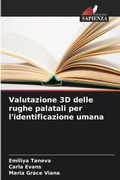 Cover: Valutazione 3D delle rughe palatali per l'identificazione umana - Edizioni Sapienza