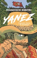 Cover: Yanez. Il grande ritorno di Sandokan - Narrativa Ragazzi;Rizzoli