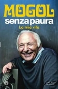 Cover: Senza paura. La mia vita - Le stanze;Salani