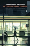 Cover: Le parole della pioggia - Supercoralli;Einaudi