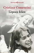 Cover: L' epoca felice - I narratori;Feltrinelli