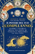 Cover: Il potere del tuo compleanno - Grandi manuali Newton;Newton Compton Editori