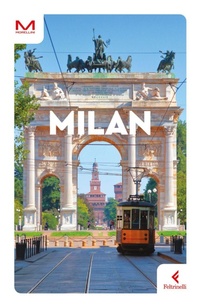 Enlarge image Cover: Milan - Morellini;Feltrinelli