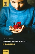 Cover: Il bambino - Tascabili Guanda. Narrativa;Guanda