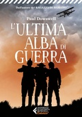 Cover: L' ultima alba di guerra - Universale economica. Ragazzi;Feltrinelli
