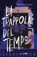 Cover: La trappola del tempo - NeroInchiostro;Pelledoca Editore