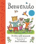 Cover: Benvenuto. Un libro sull'amicizia - Album illustrati;Emme Edizioni