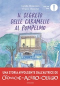 Cover: Il segreto delle caramelle al pompelmo - Oscar Ink;Mondadori