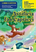 Cover: Artificia fa i capricci. Albo illustrato - Didattica;ERGA