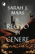 Cover: Il regno di cenere. Il trono di ghiaccio - Oscar fantastica;Mondadori