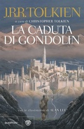Cover: La caduta di Gondolin - Tascabili narrativa;Bompiani