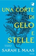 Cover: Una corte di gelo e stelle - Oscar fantastica;Mondadori