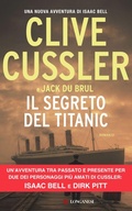 Cover: Il segreto del Titanic - I maestri dell'avventura;Longanesi