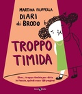Cover: Troppo timida - Becco Giallo