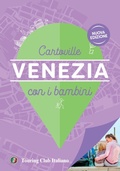 Cover: Venezia con i bambini - CartoVille;Touring