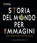 Cover: Storia del mondo per immagini. Dalla Preistoria ai giorni nostri - White Star