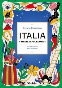 Enlarge image Cover: Italia. Magia e folklore - Vivida;White Star
