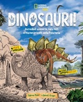 Cover: Dinosauri! Incredibili scoperte, falsi miti e misteri irrisolti della Preistoria - Divulgazione;White Star