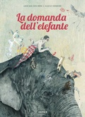 Cover: La domanda dell'elefante - Kite