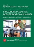 Cover: L' inclusione scolastica degli studenti con disabilit&agrave;. Elementi pedagogici, gestionali e organizzativi - Ricerche. Pedagogia e scienze dell'educazione;Vita e Pensiero