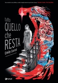 Cover: Tutto quello che resta - Prospero's books;Tunu&eacute;