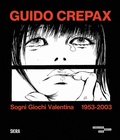 Cover: Guido Crepax. Sogni Giochi Valentina 1953-2003 - Cataloghi arte contemporanea;Skira