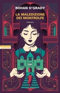 Cover: La maledizione dei Montrolfe - I narratori delle tavole;Neri Pozza