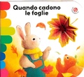 Cover: Quando cadono le foglie - I libri coi buchi;La Coccinella