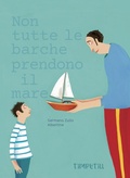 Cover: Non tutte le barche prendono il mare - Timpetill