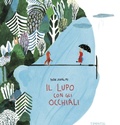 Cover: Il lupo con gli occhiali - Timpetill
