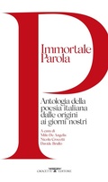 Cover: Immortale parola. Antologia della poesia italiana dalle origini ai giorni nostri - Poesia;Crocetti