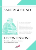 Cover: Le confessioni. Testo latino a fronte - Classici del pensiero cristiano;San Paolo Edizioni