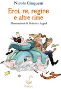 Cover: Eroi, re, regine e altre rime - Parapiglia