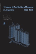 Cover: 10 opere di architettura moderna in Argentina 1963-78 - Theoria, architettura, citt&agrave;;CLEAN