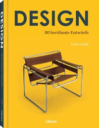 Enlarge image Cover: Design - 80 berühmte Entwürfe - Librero