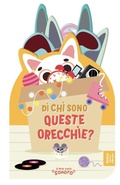 Cover: Di chi sono queste orecchie? - Il mio cuc&ugrave; sonoro;Auzou