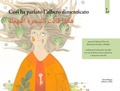 Cover: Cos&igrave; ha parlato l'albero dimenticato. Ediz. italiana e araba - Lorusso Editore