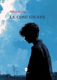Enlarge image Cover: Le cose giuste - Romanzi e racconti;Caffèorchidea
