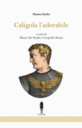 Cover: Caligola, l'adorabile - Sopher Edizioni