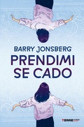 Cover: Prendimi se cado - Terre di mezzo