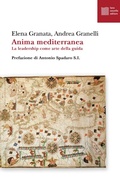 Cover: Anima mediterranea. La leadership come arte della guida - Numerus;Luca Sossella Editore