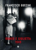 Cover: Romeo e Giulietta 1949 - Scrittori Giunti;Giunti Editore