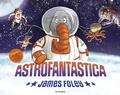 Cover: Astrofantastica - Sottosopra;EDT-Giralangolo