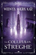 Cover: La collina delle streghe - Il battello a vapore. Dark;Piemme