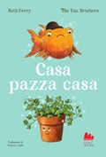 Cover: Casa pazza casa - Universale d'Avventure e d'Osservazioni. Letture intermedie;Gallucci Bros