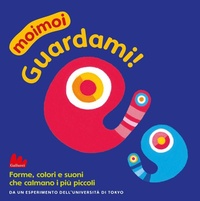 Enlarge image Cover: Guardami! Moimoi - Cartonbello;Gallucci