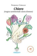 Cover: Chiara (tragica sentimentale storia d'amore) - Edificare universi;Europa Edizioni