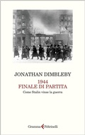 Cover: 1944 finale di partita. Come Stalin vinse la guerra - Gramma Feltrinelli