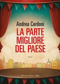 Cover: La parte migliore del paese - Fandango Libri